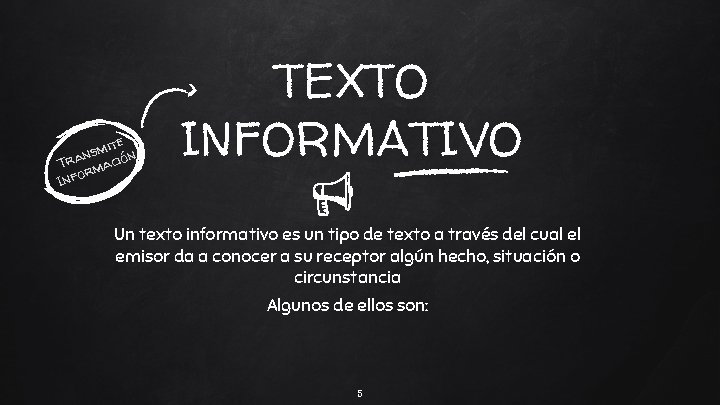 e mit n s n Tra mació or Inf TEXTO INFORMATIVO Un texto informativo