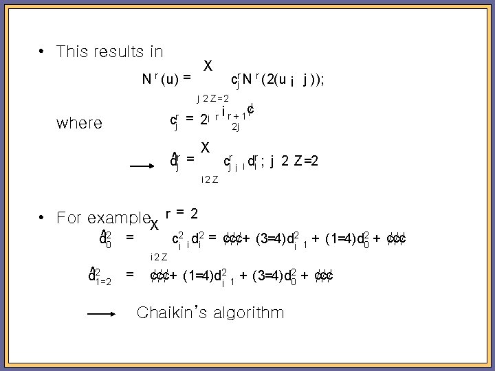  • This results in Nr X (u) = crj N r (2(u ¡