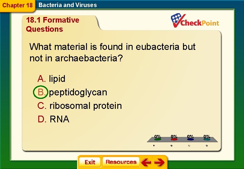 Chapter 18 Bacteria and Viruses 18. 1 Formative Questions What material is found in