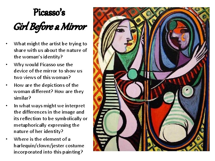 Picasso’s Girl Before a Mirror • • • What might the artist be trying