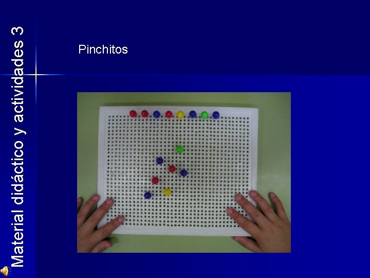 Material didáctico y actividades 3 Pinchitos 