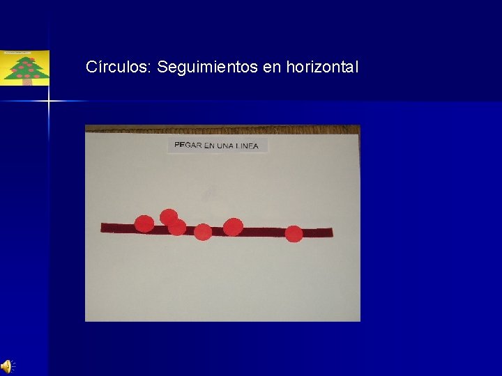 Círculos: Seguimientos en horizontal 