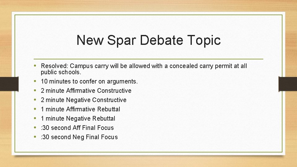 New Spar Debate Topic • Resolved: Campus carry will be allowed with a concealed