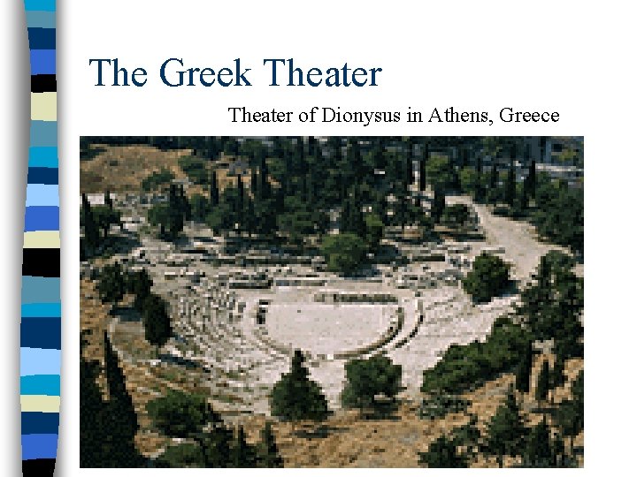The Greek Theater of Dionysus in Athens, Greece 