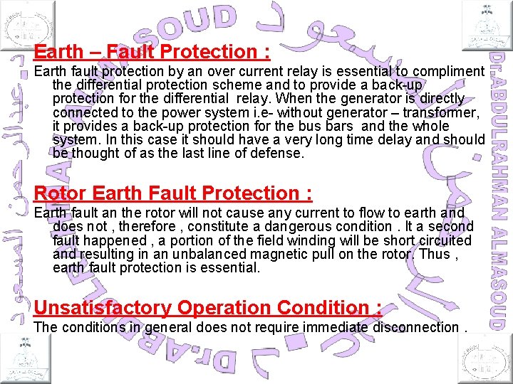 Earth – Fault Protection : Earth fault protection by an over current relay is