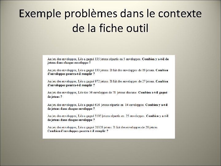 Exemple problèmes dans le contexte de la fiche outil 