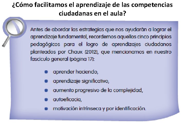 ¿Cómo facilitamos el aprendizaje de las competencias ciudadanas en el aula? 