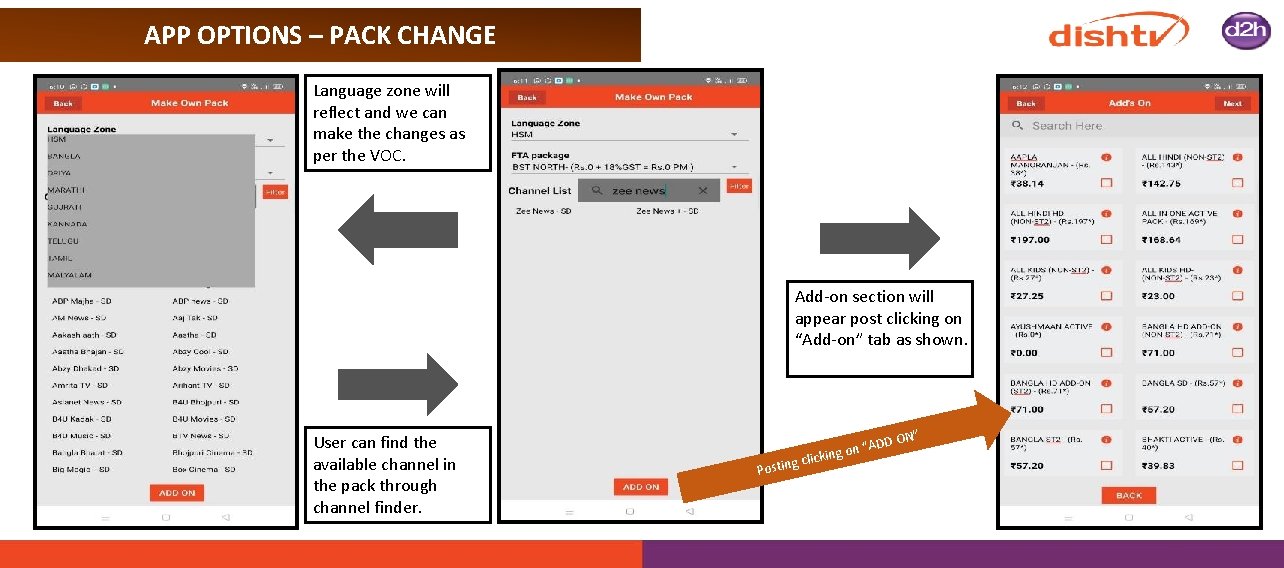 APP OPTIONS – PACK CHANGE Language zone will reflect and we can make the