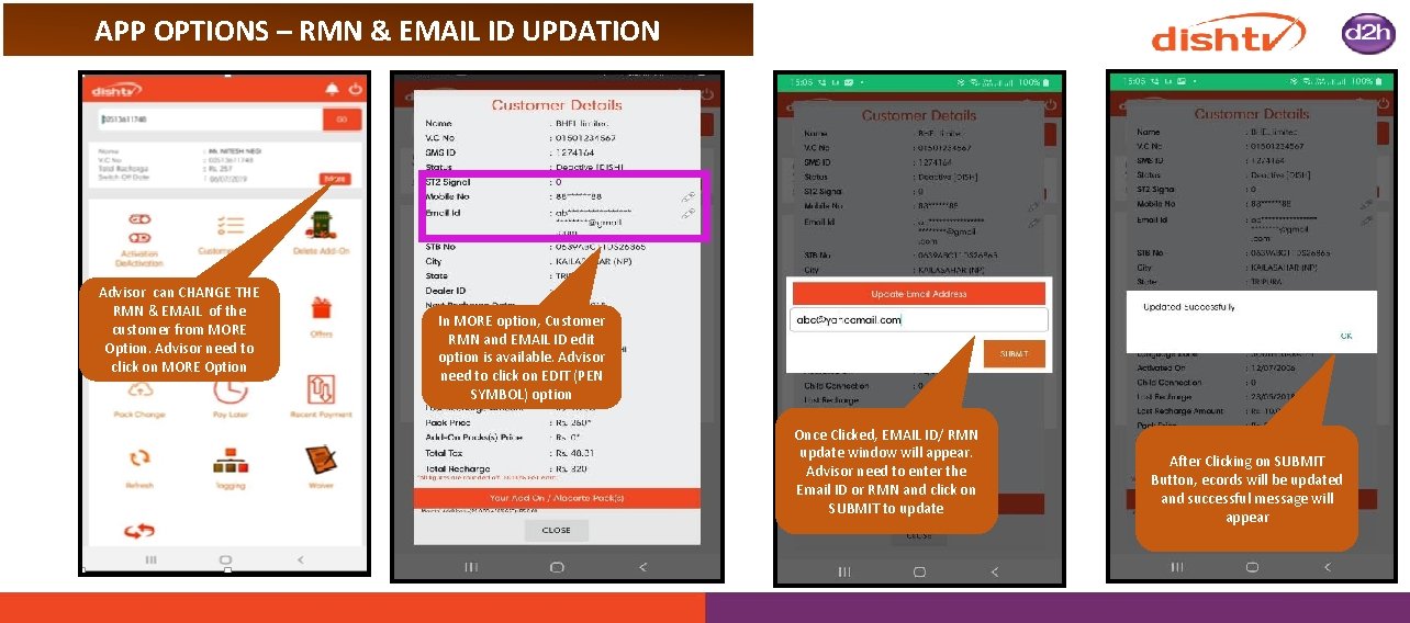 APP OPTIONS – RMN & EMAIL ID UPDATION Advisor can CHANGE THE RMN &