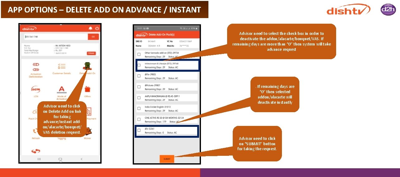 APP OPTIONS – DELETE ADD ON ADVANCE / INSTANT Advisor need to select the
