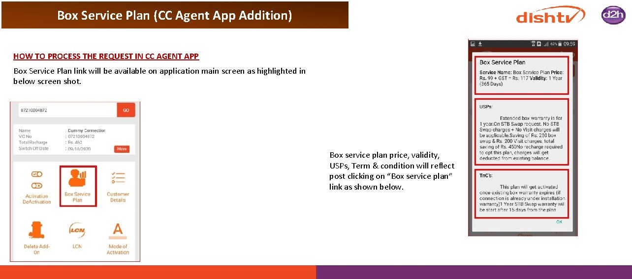 Box Service Plan (CC Agent App Addition) HOW TO PROCESS THE REQUEST IN CC