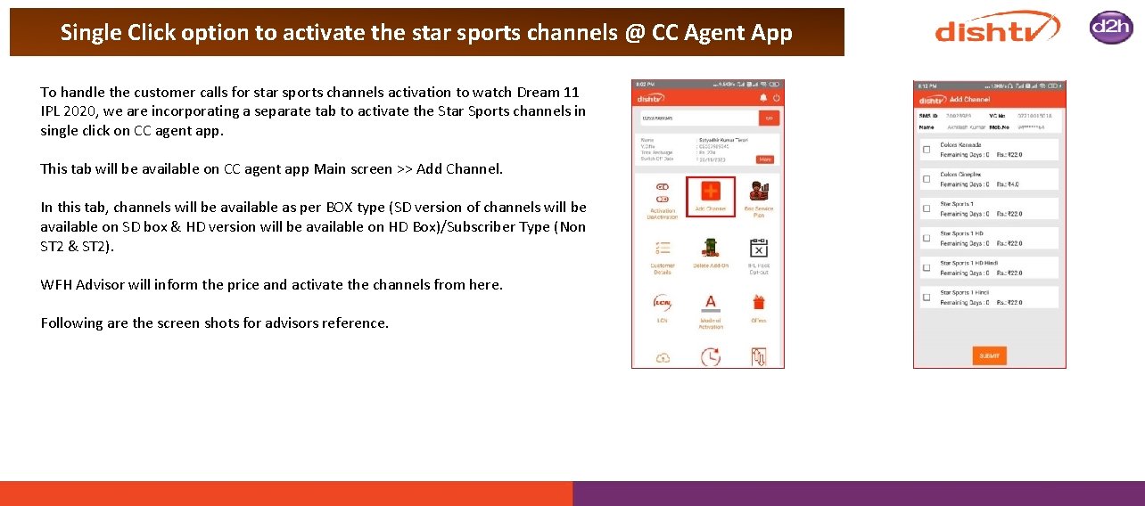 Single Click option to activate the star sports channels @ CC Agent App To