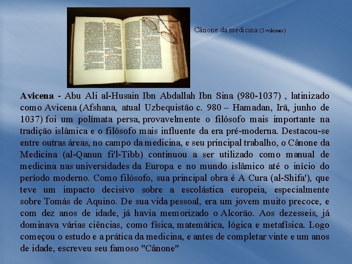 Cânone da medicina (5 volumes) Avicena - Abu Ali al-Husain Ibn Abdallah Ibn Sina