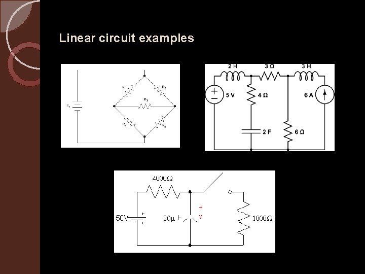 Linear circuit examples 