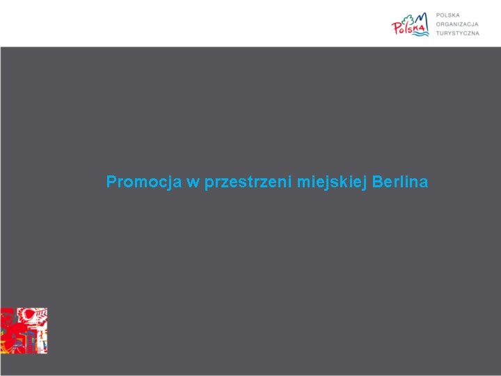 Promocja w przestrzeni miejskiej Berlina 