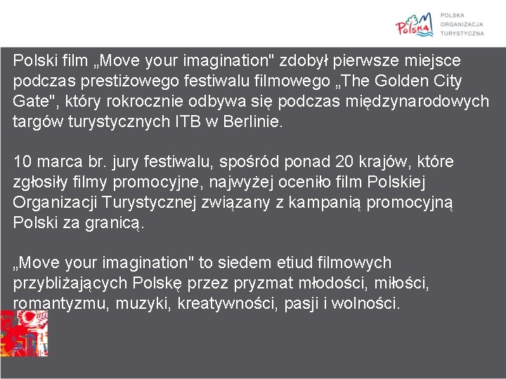 Polski film „Move your imagination" zdobył pierwsze miejsce podczas prestiżowego festiwalu filmowego „The Golden