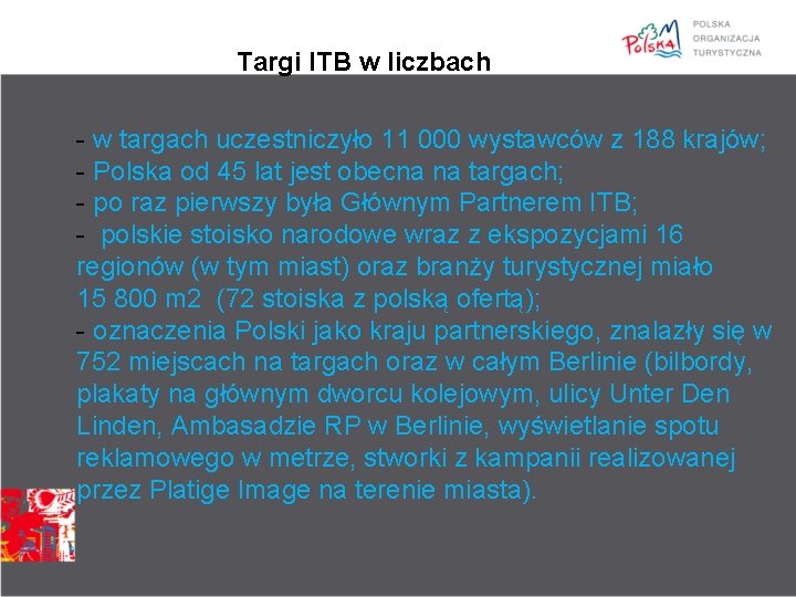 Targi ITB w liczbach - w targach uczestniczyło 11 000 wystawców z 188 krajów;