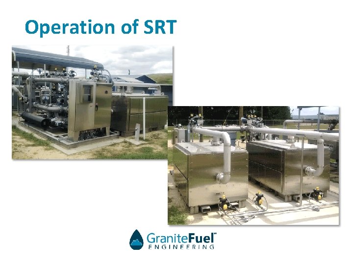 Operation of SRT 