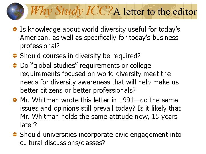 Why Study ICC? A letter to the editor Is knowledge about world diversity useful