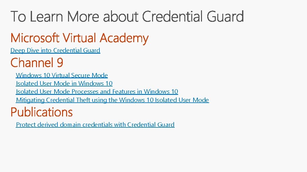 Deep Dive into Credential Guard Windows 10 Virtual Secure Mode Isolated User Mode in