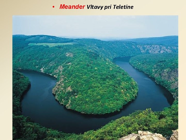  • Meander Vltavy pri Teletíne 