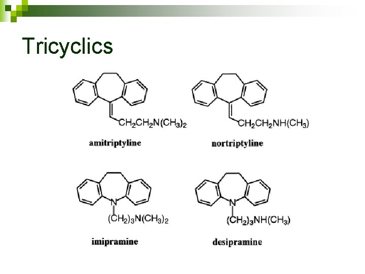 Tricyclics 