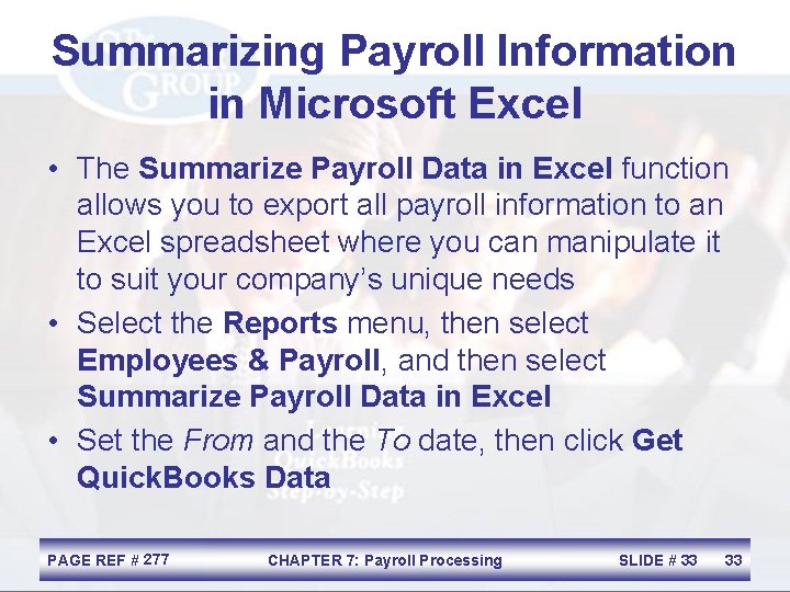 Summarizing Payroll Information in Microsoft Excel • The Summarize Payroll Data in Excel function