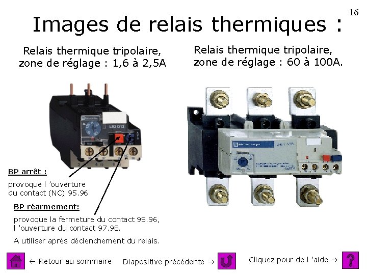 Images de relais thermiques : Relais thermique tripolaire, zone de réglage : 1, 6
