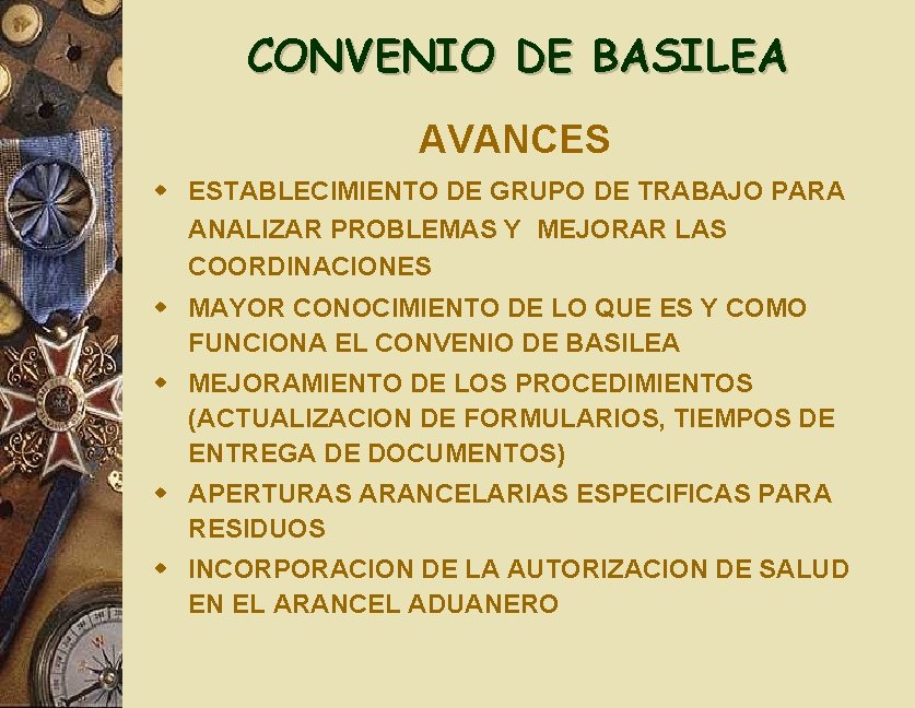 CONVENIO DE BASILEA AVANCES w ESTABLECIMIENTO DE GRUPO DE TRABAJO PARA ANALIZAR PROBLEMAS Y