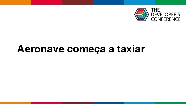 Aeronave começa a taxiar Globalcode – Open 4 education 