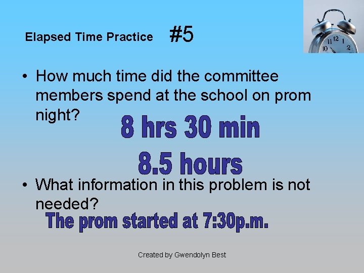 Elapsed Time Practice #5 • How much time did the committee members spend at