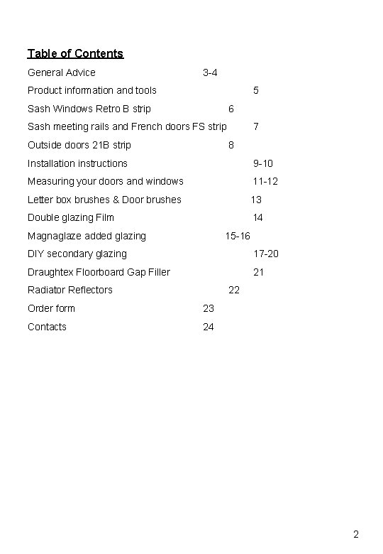 Table of Contents General Advice 3 -4 Product information and tools 5 Sash Windows