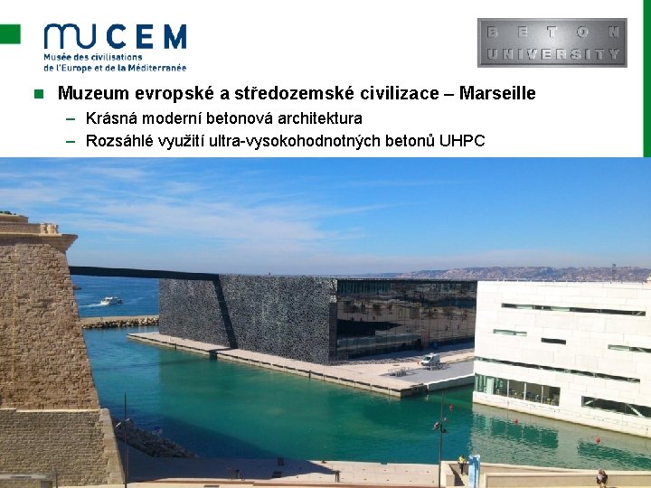 n Muzeum evropské a středozemské civilizace – Marseille – Krásná moderní betonová architektura –