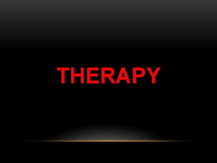 THERAPY 