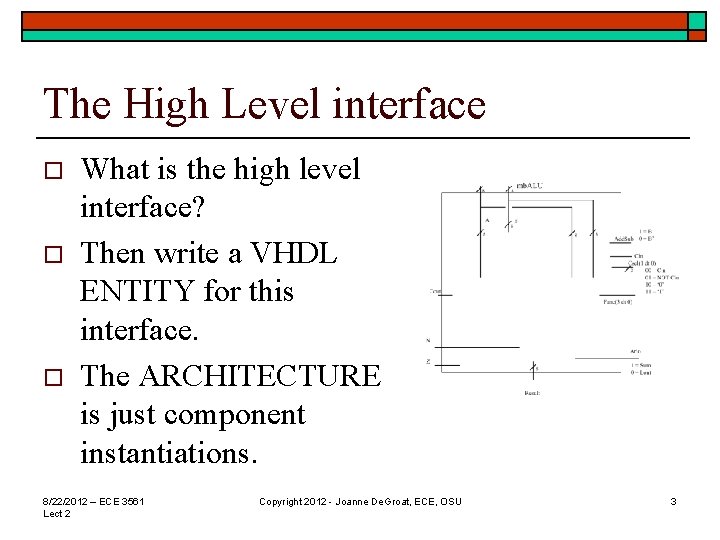 The High Level interface o o o What is the high level interface? Then