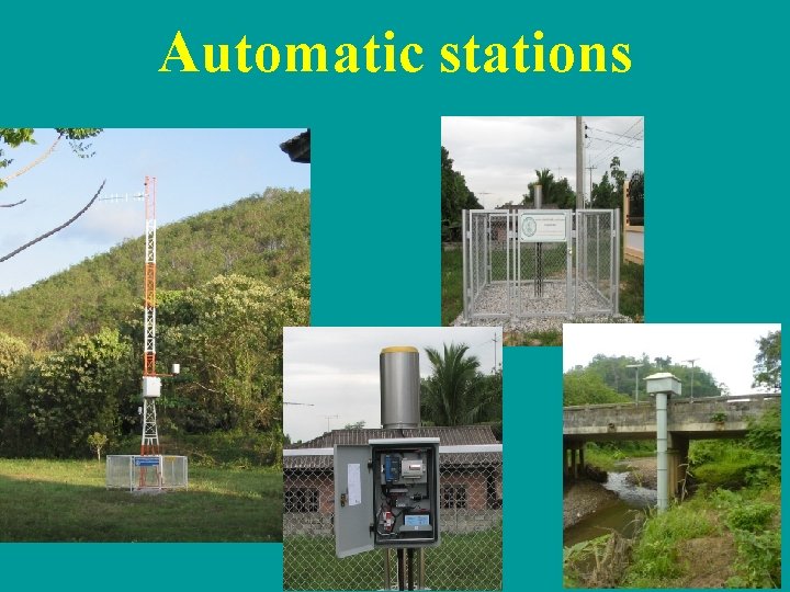 Automatic stations 