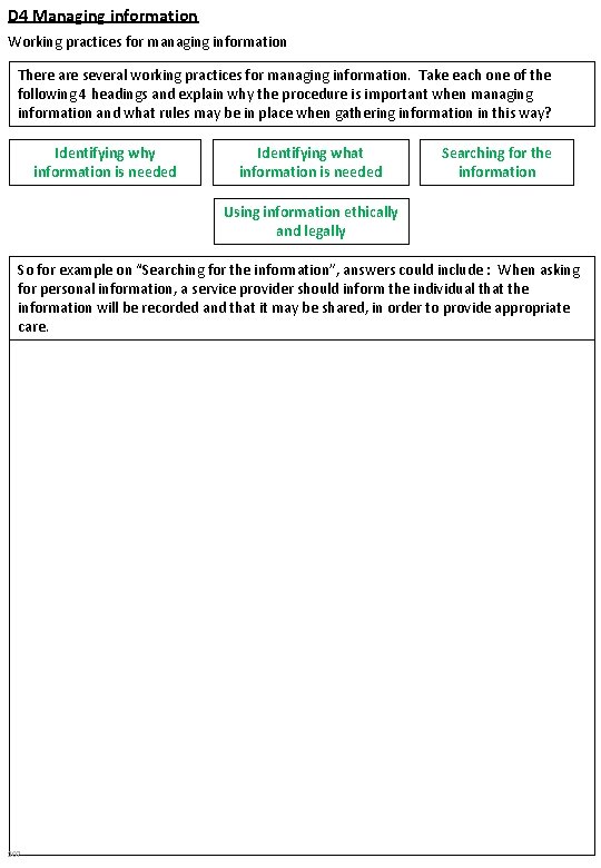 D 4 Managing information Working practices for managing information There are several working practices