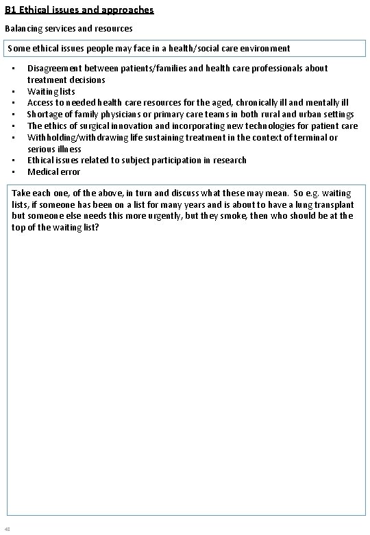 B 1 Ethical issues and approaches Balancing services and resources Some ethical issues people