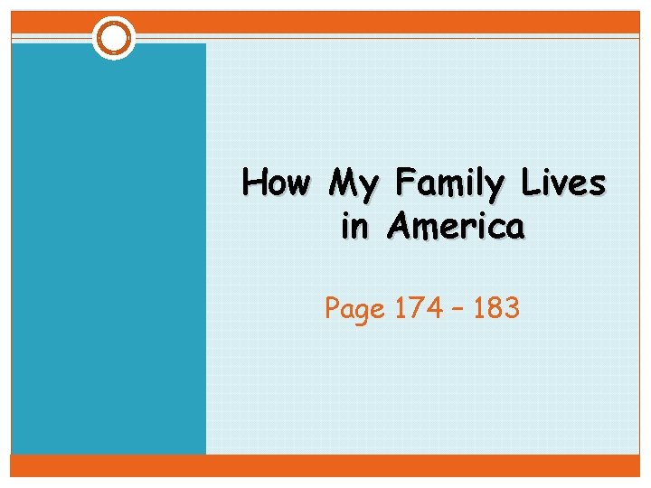 How My Family Lives in America Page 174 – 183 