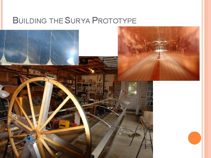 BUILDING THE SURYA PROTOTYPE 