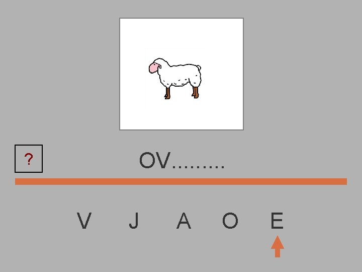OV. . ? V J A O E 