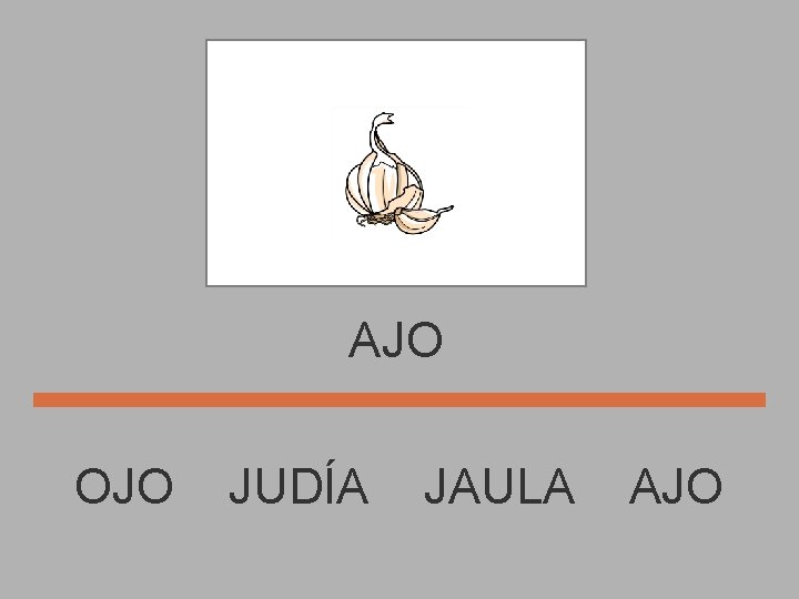AJO OJO JUDÍA JAULA AJO 
