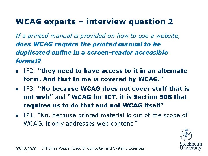 WCAG experts – interview question 2 If a printed manual is provided on how