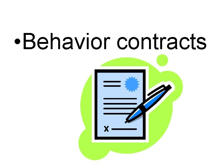  • Behavior contracts 