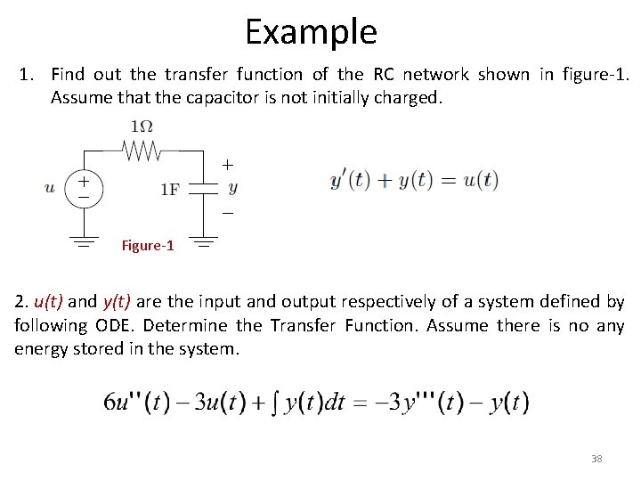 Example 1. Find out the transfer function of the RC network shown in figure-1.