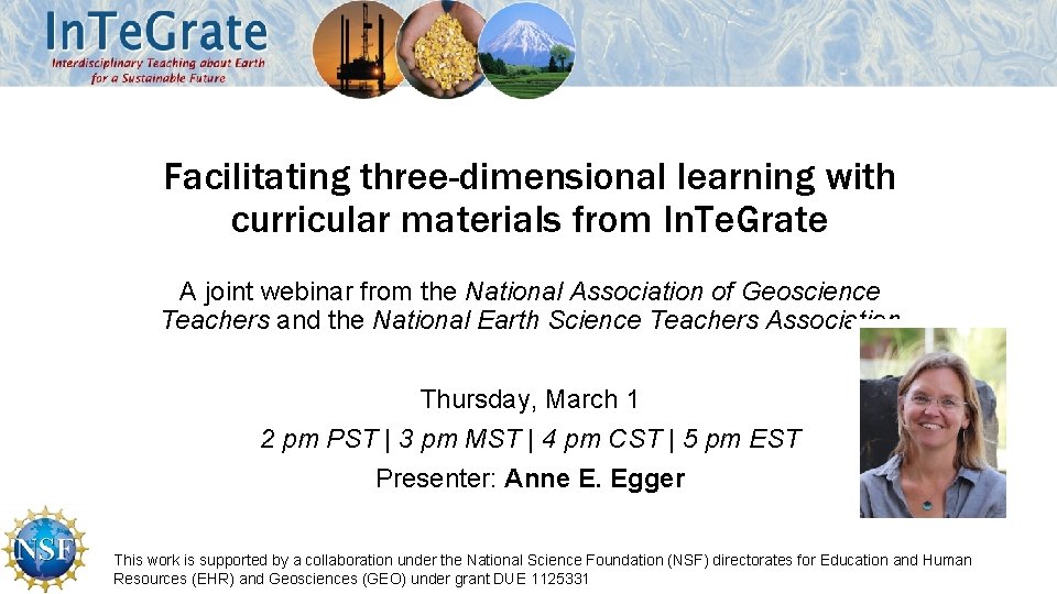 Facilitating three-dimensional learning with curricular materials from In. Te. Grate A joint webinar from