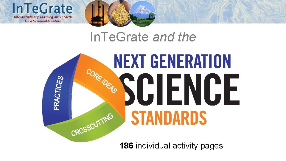 In. Te. Grate and the 186 individual activity pages 