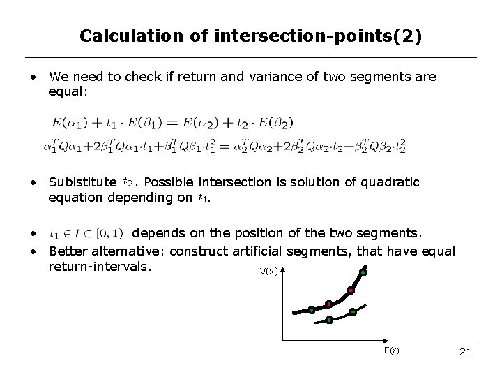 Calculation of intersection-points(2) • We need to check if return and variance of two