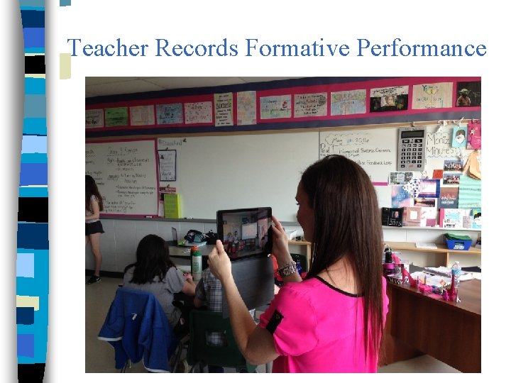 Teacher Records Formative Performance 