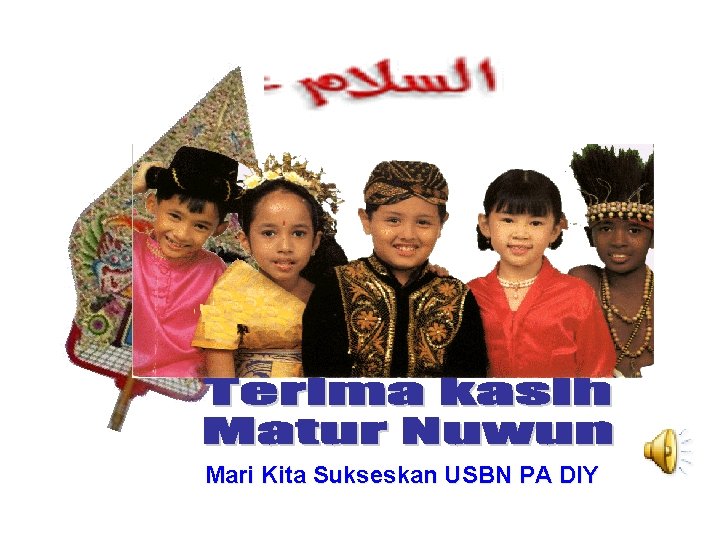 Mari Kita Sukseskan USBN PA DIY 